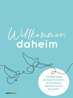 cover image of Willkommen daheim (Bird Edition)